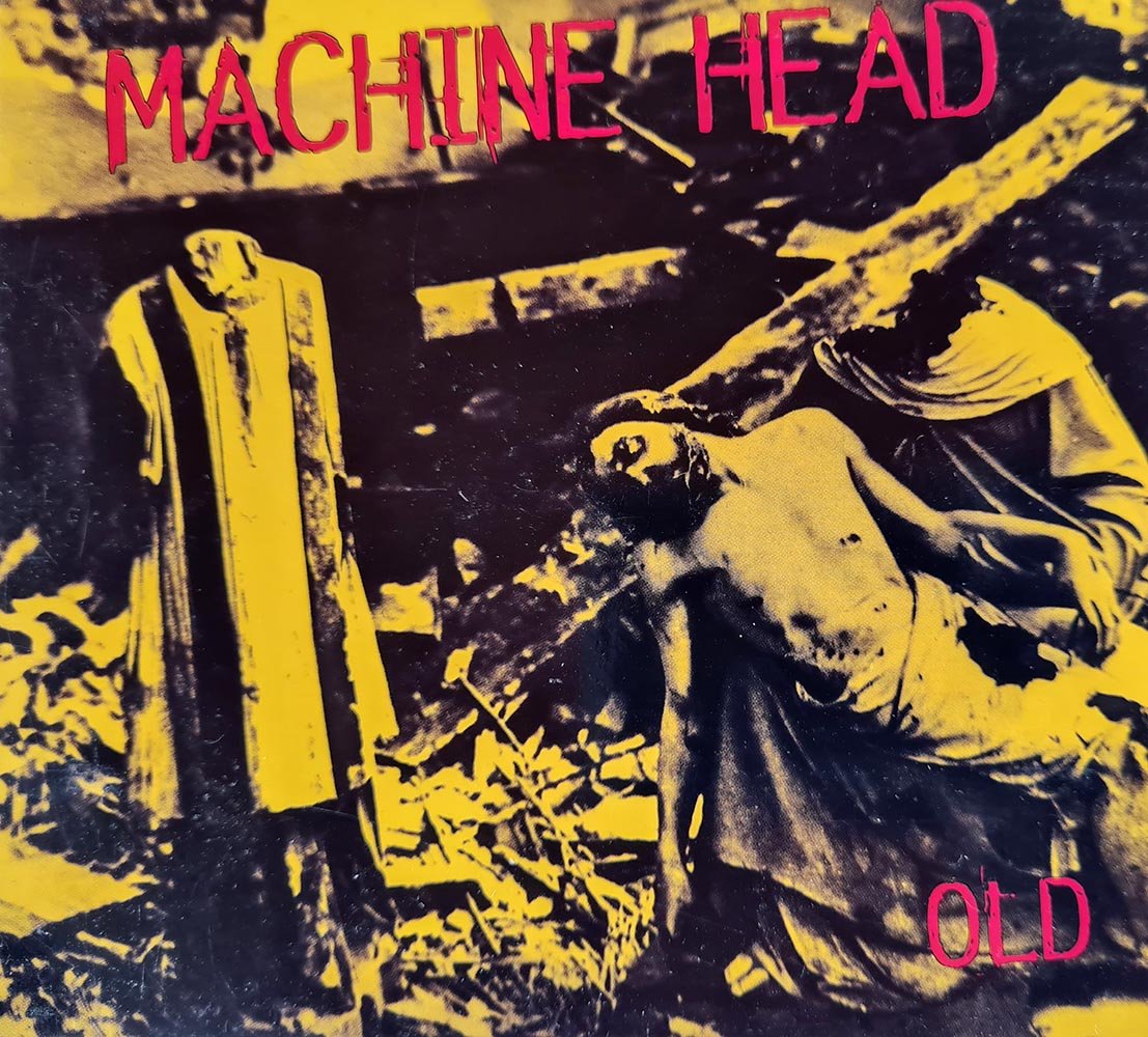 Machine Head - Old (CD) - Vinyl Kitchen