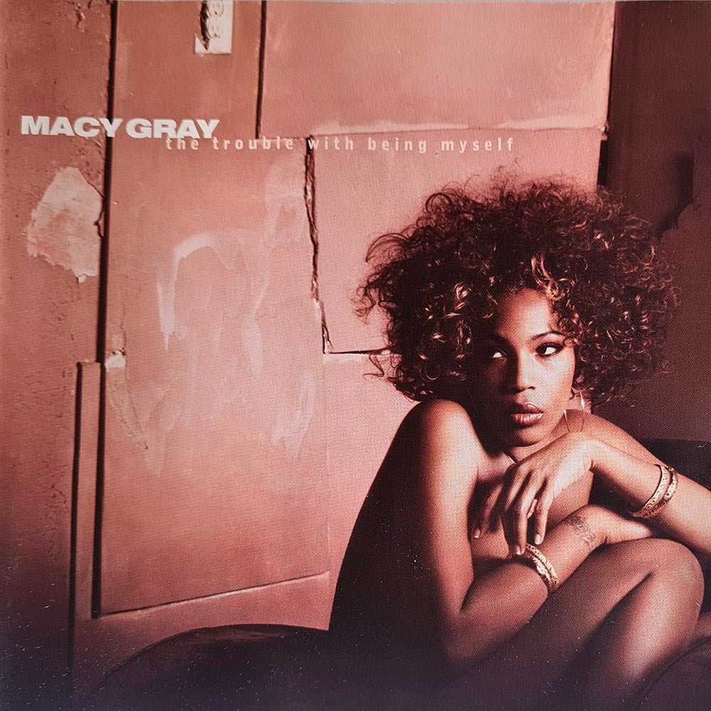 Macy Gray - The Trouble with Being Myself (CD) - Vinyl Kitchen