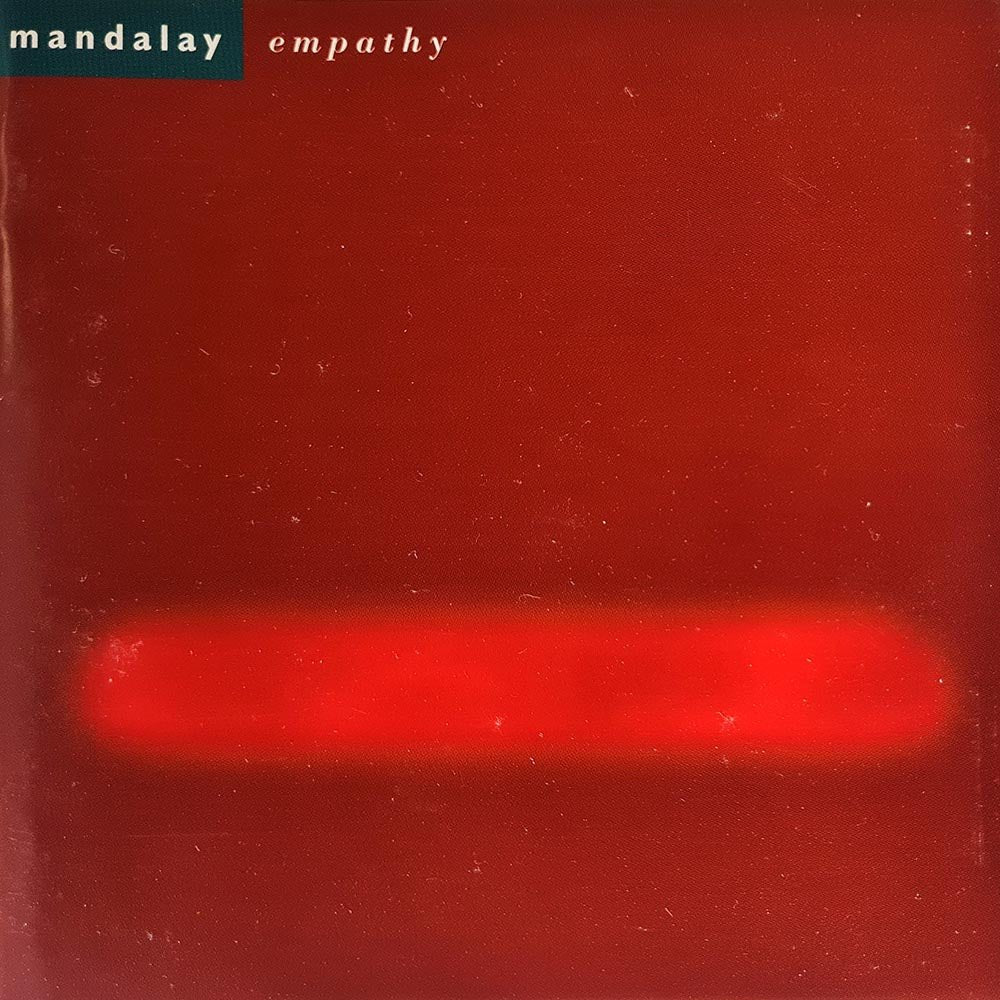 Mandalay - Empathy (CD) - Vinyl Kitchen