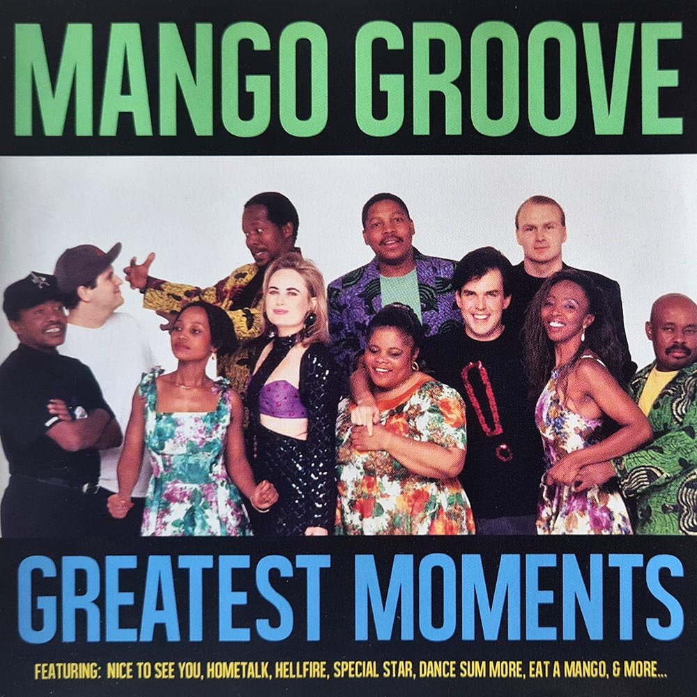 Mango Groove - Greatest Moments (CD) - Vinyl Kitchen
