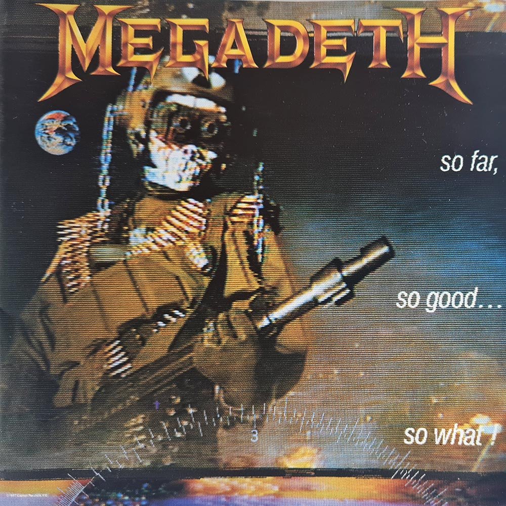 Megadeth - So Far, So Good... So What! (CD) - Vinyl Kitchen