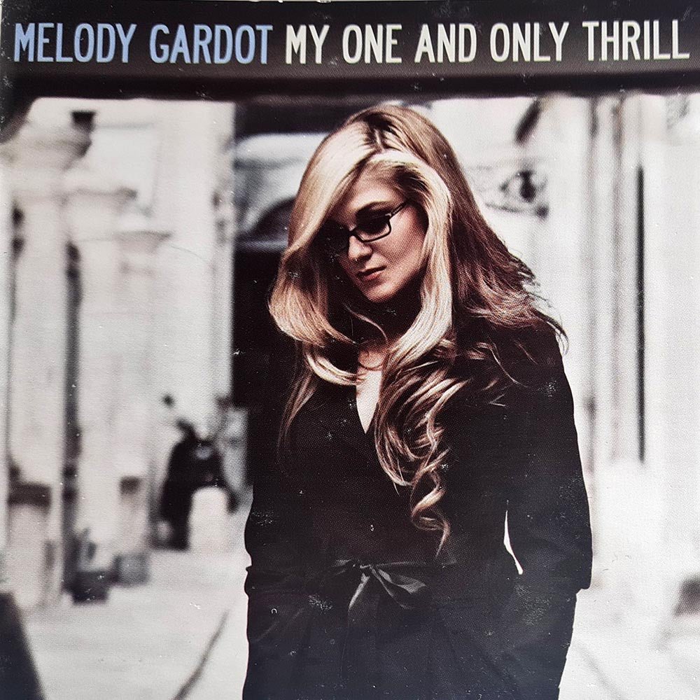 Melody Gardot - My One and Only Thrill (CD) - Vinyl Kitchen