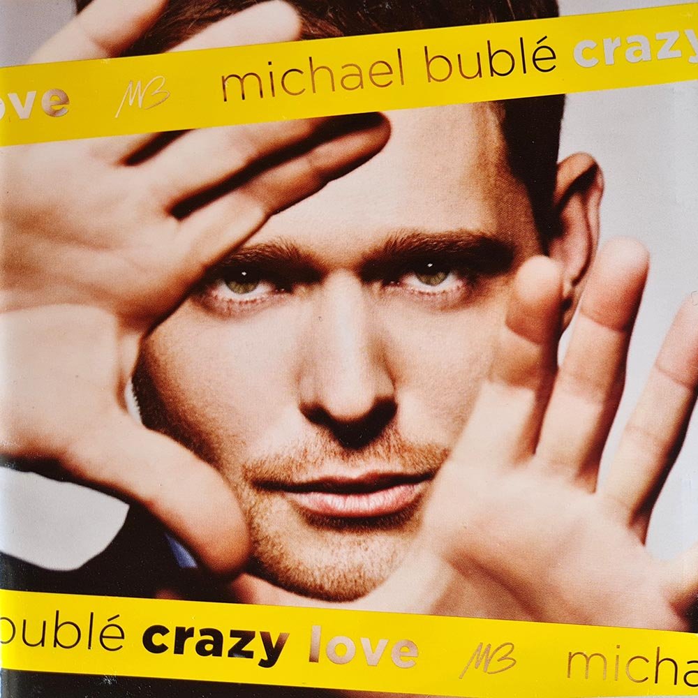 Michael Buble - Crazy Love (CD) - Vinyl Kitchen