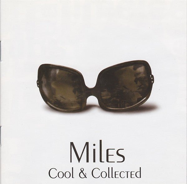 Miles Davis - Cool & Collected (CD) - Vinyl Kitchen