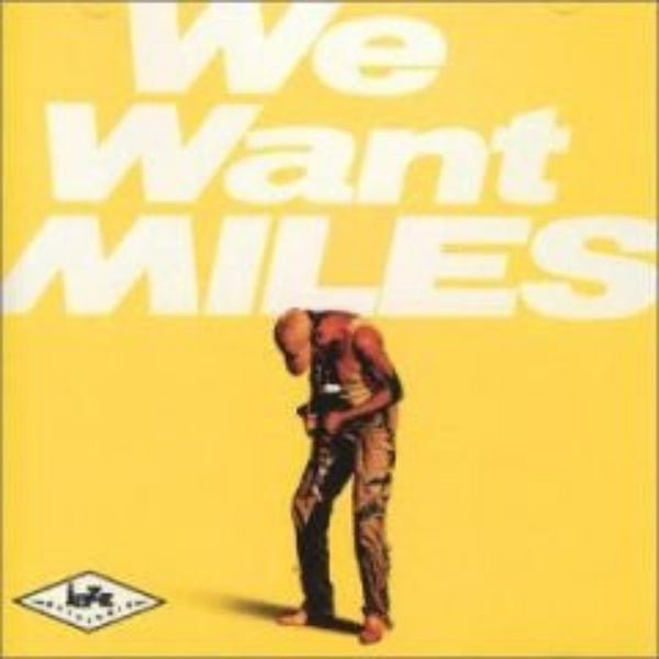 Miles Davis - We Want Miles (CD) - Vinyl Kitchen