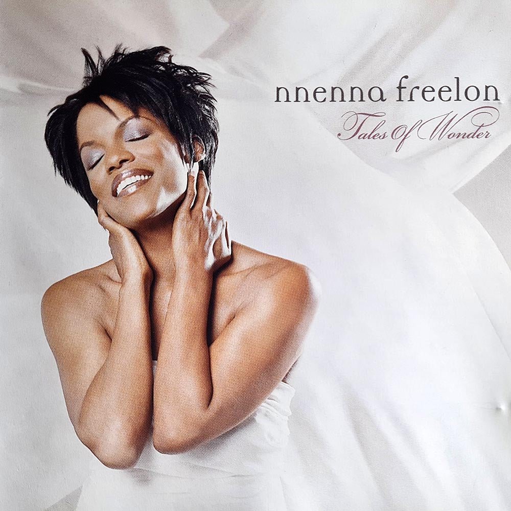 Nnenna Freelon - Tales of Wonder (CD) - Vinyl Kitchen