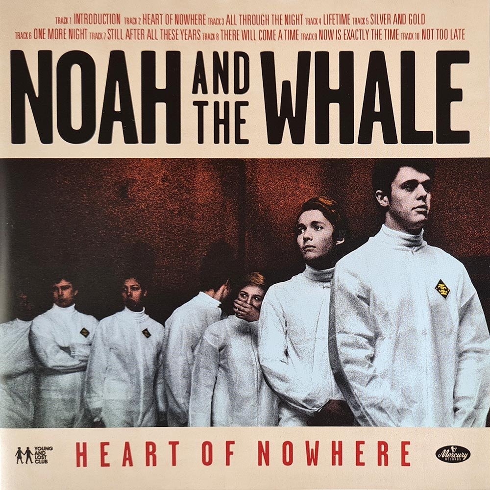 Noah And The Whale - Heart Of Nowhere (CD) - Vinyl Kitchen