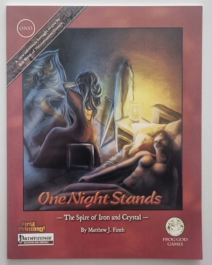 The Spire of Iron and Crystal: One Night Stands (Pathfinder) ONS 3