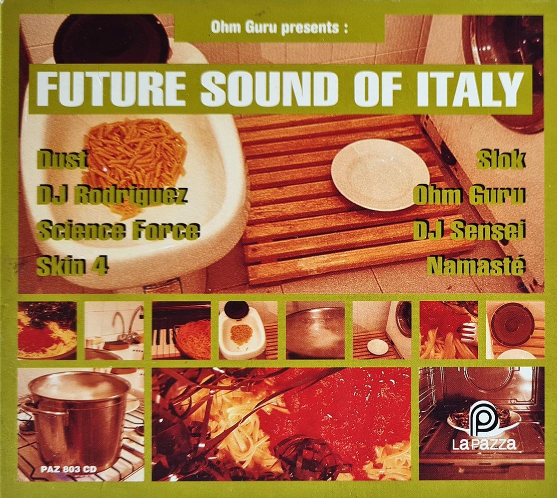 Ohm Guru - Future Sound Of Italy (CD) - Vinyl Kitchen