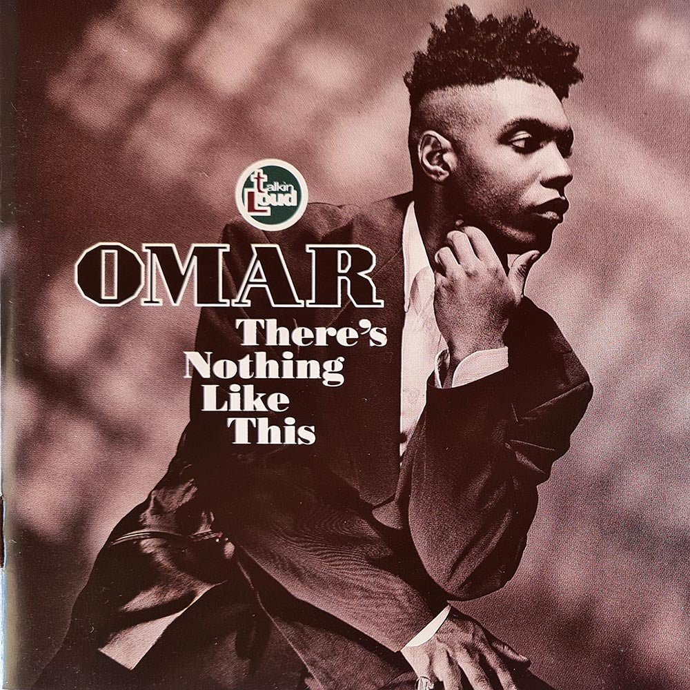 Omar - There's Nothing Like This (CD) - Vinyl Kitchen
