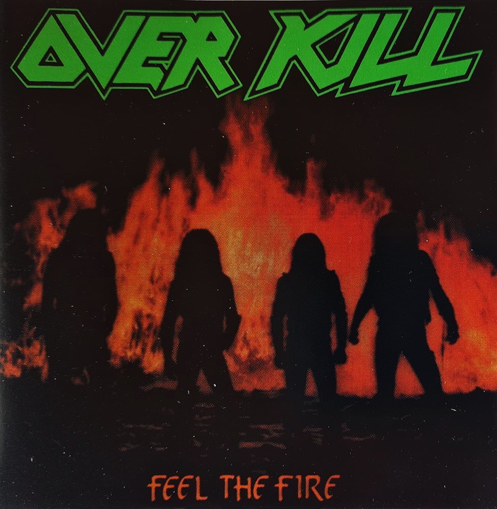 Overkill - Feel The Fire (CD) - Vinyl Kitchen