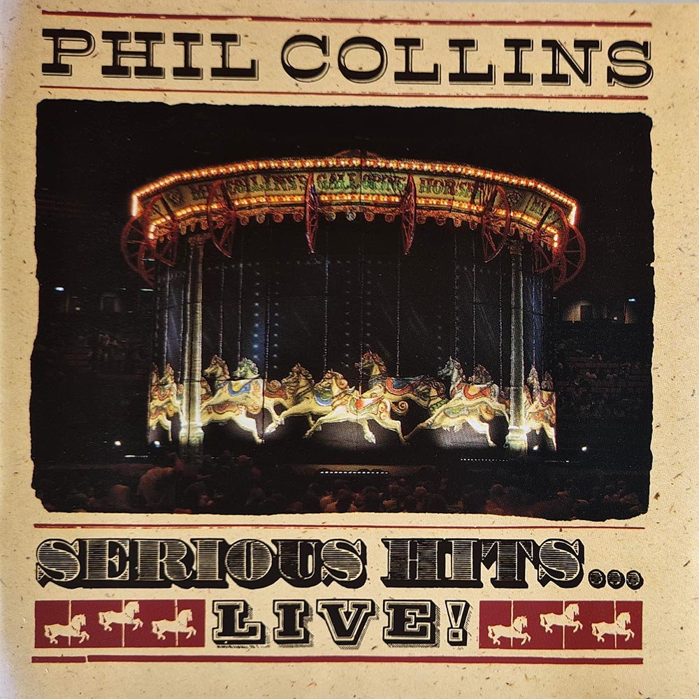 Phil Collins - Serious Hits... Live! (CD) - Vinyl Kitchen