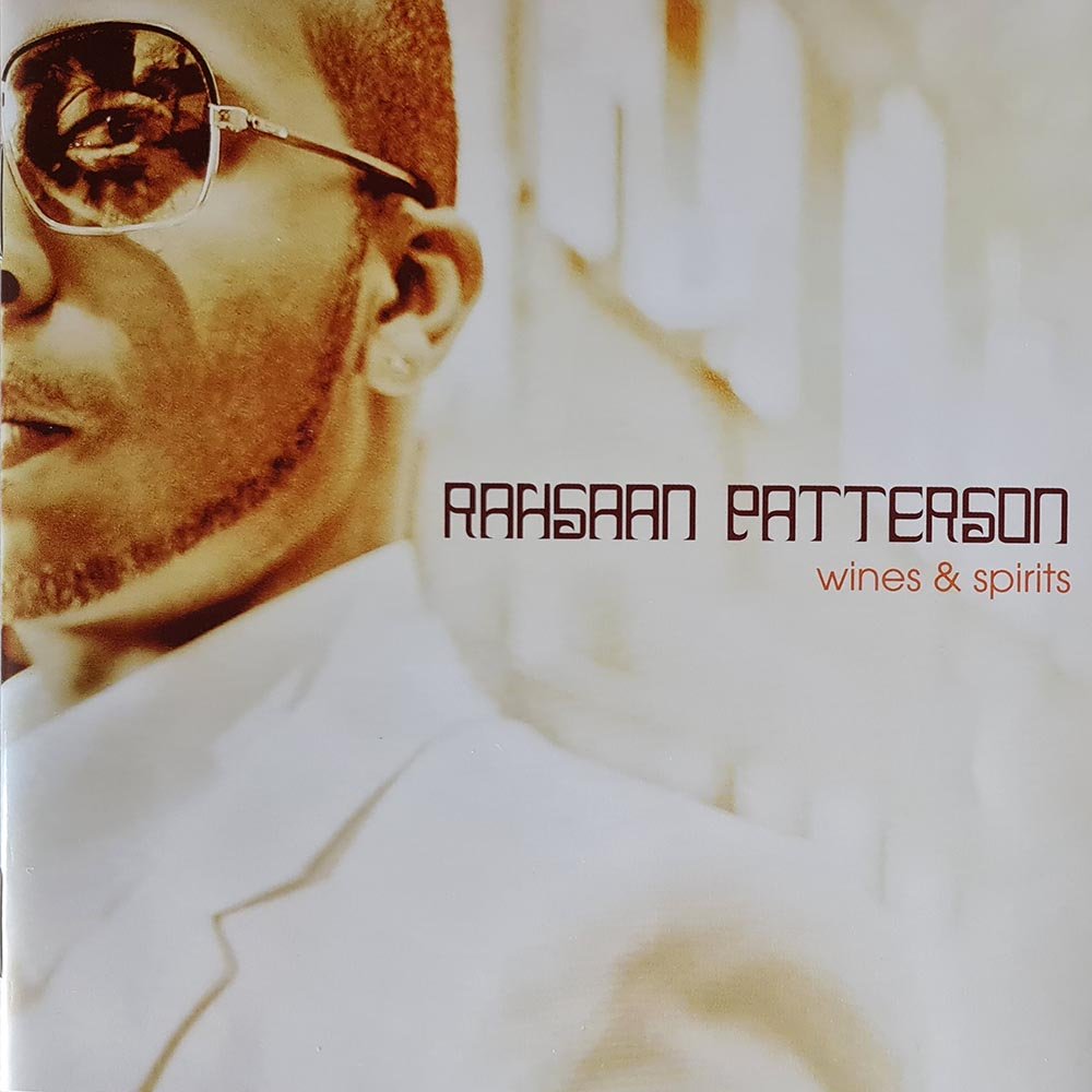 Rahsaan Patterson - Wines & Spirits (CD) - Vinyl Kitchen