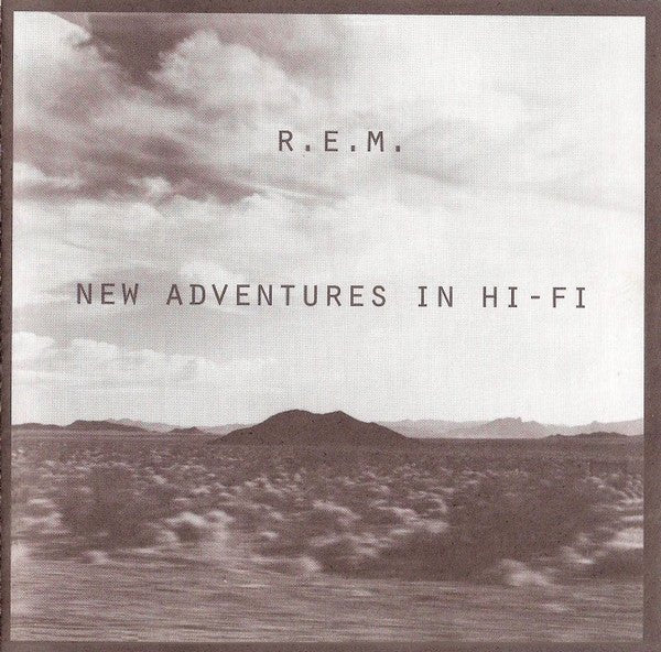R.E.M. - New Adventures In Hi - Fi (CD) - Vinyl Kitchen