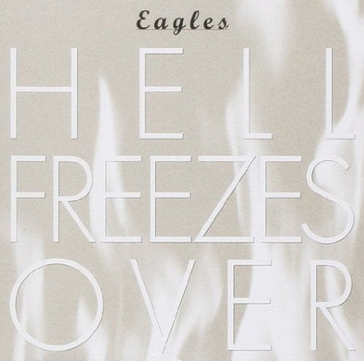 Eagles - Hell Freezes Over (CD)