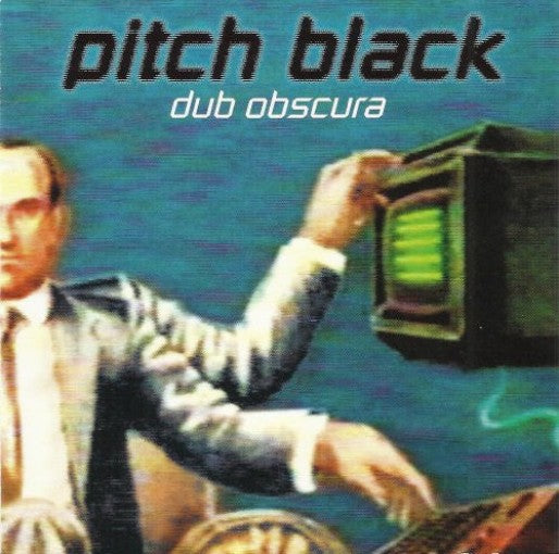 Pitch Black - Dub Obscura (CD)