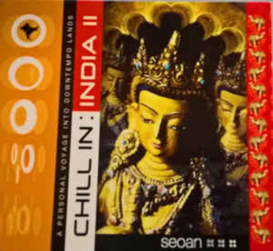 Seoane - Chill In: India II (CD)
