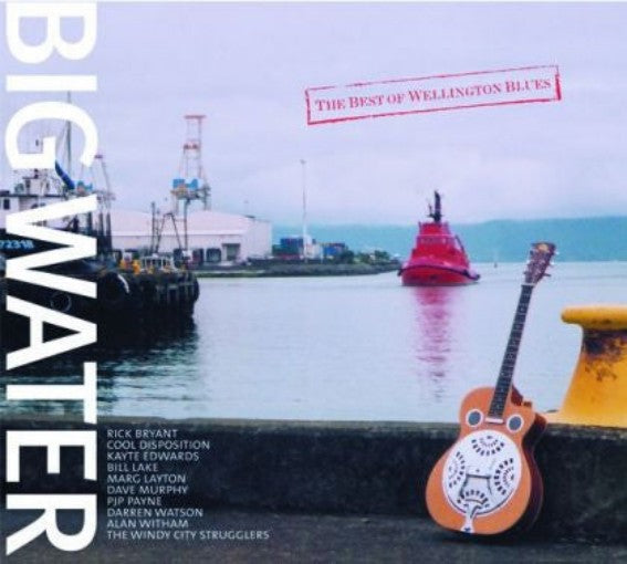 Big Water - The Best Of Wellington Blues (CD)