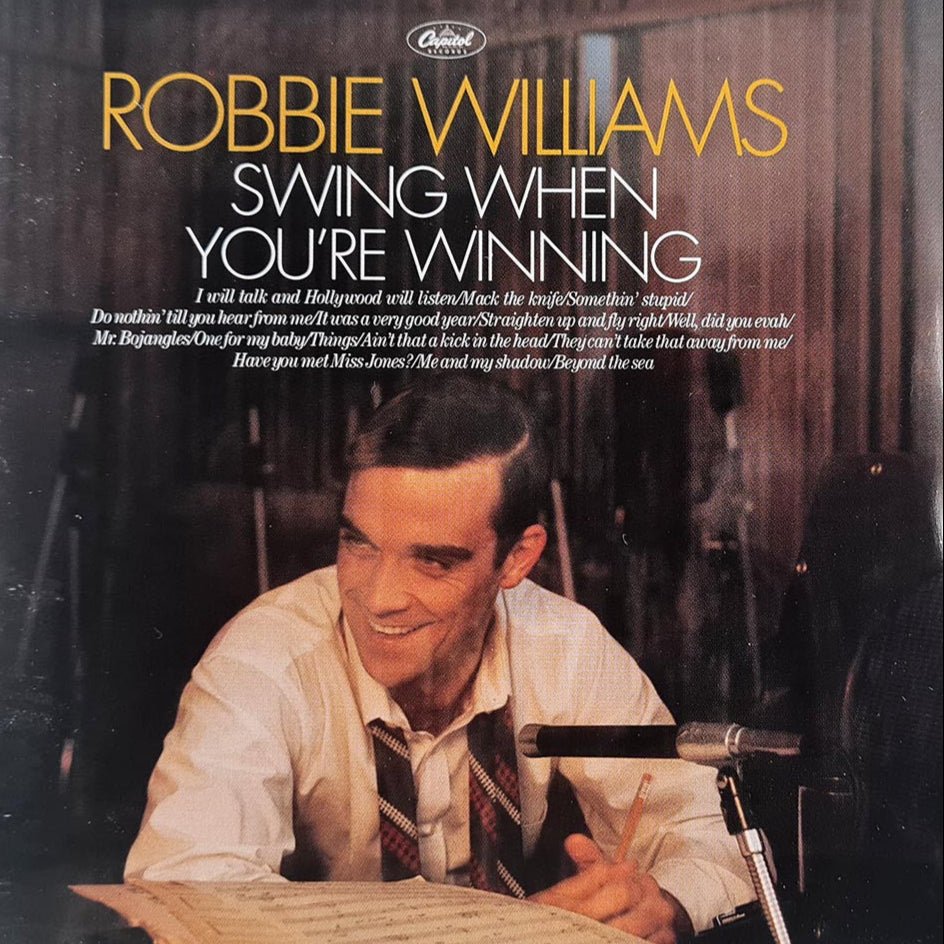 Robbie Williams - Swing When You're Winning (CD) - Vinyl Kitchen