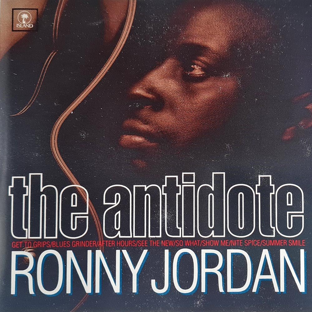 Ronny Jordan - The Antidote (CD) - Vinyl Kitchen