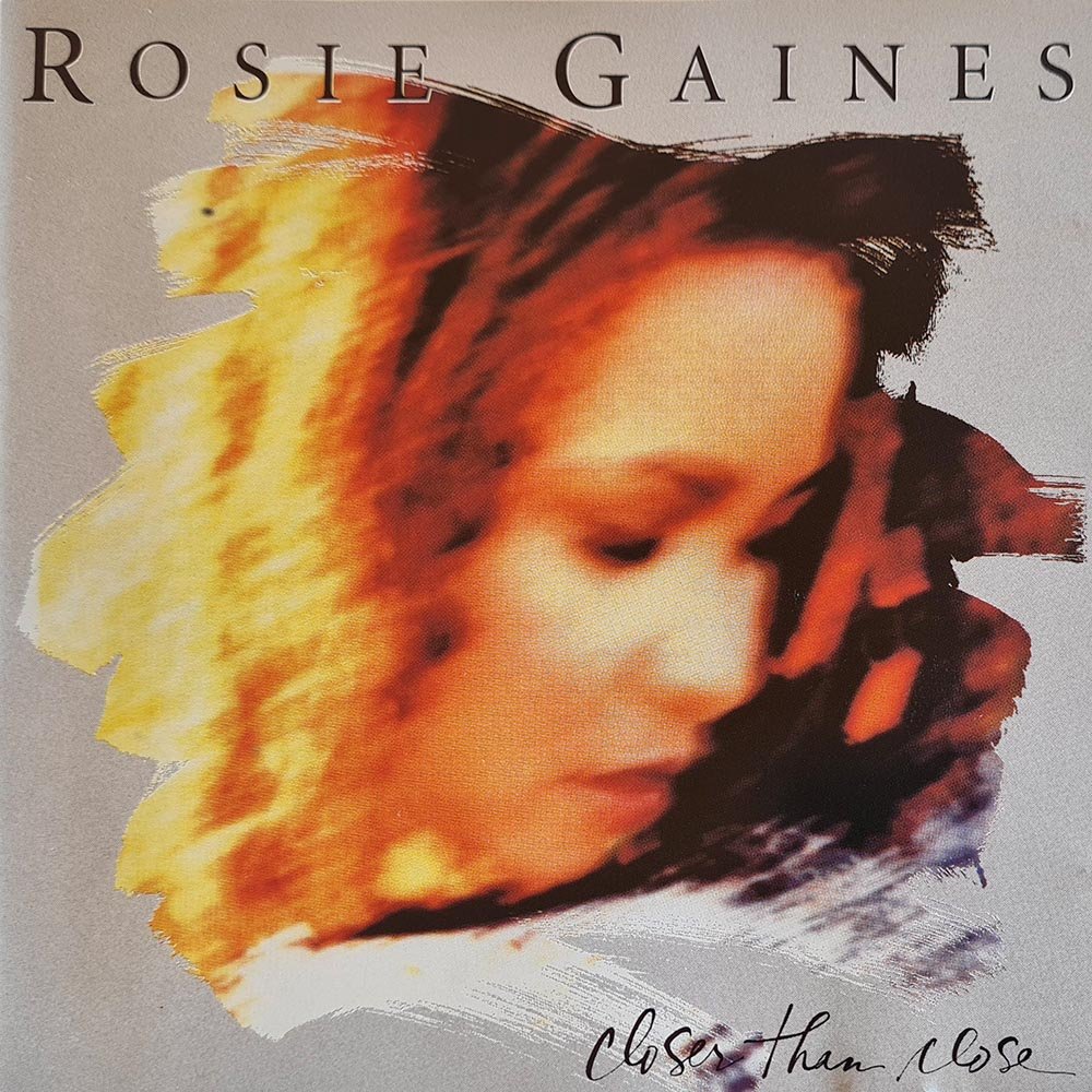 Rosie Gaines - Closer than Close (CD) - Vinyl Kitchen