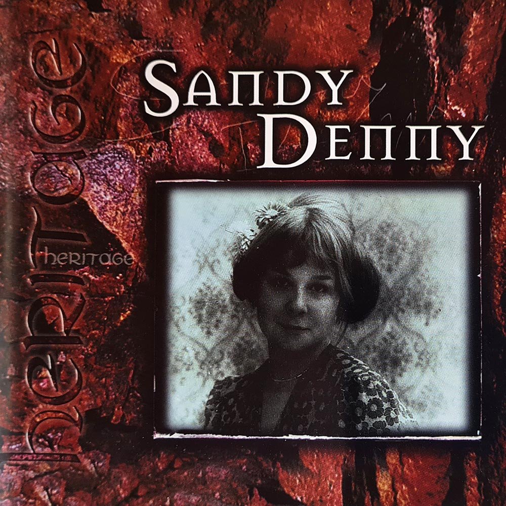 Sandy Denny - Heritage (CD) - Vinyl Kitchen