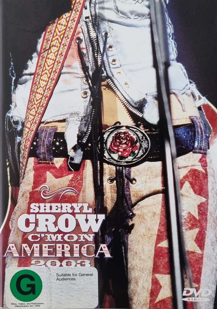 Sheryl Crow - C'mon America 2003 (DVD) - Vinyl Kitchen