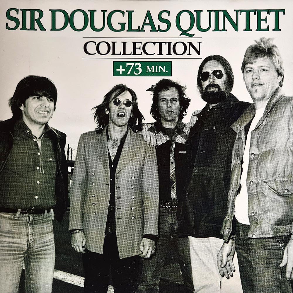 Sir Douglas Quintet - Collection (CD) - Vinyl Kitchen