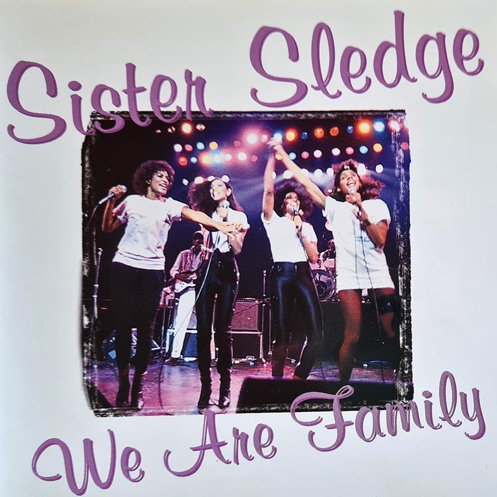 Sister Sledge - We Are Family (CD) - Vinyl Kitchen