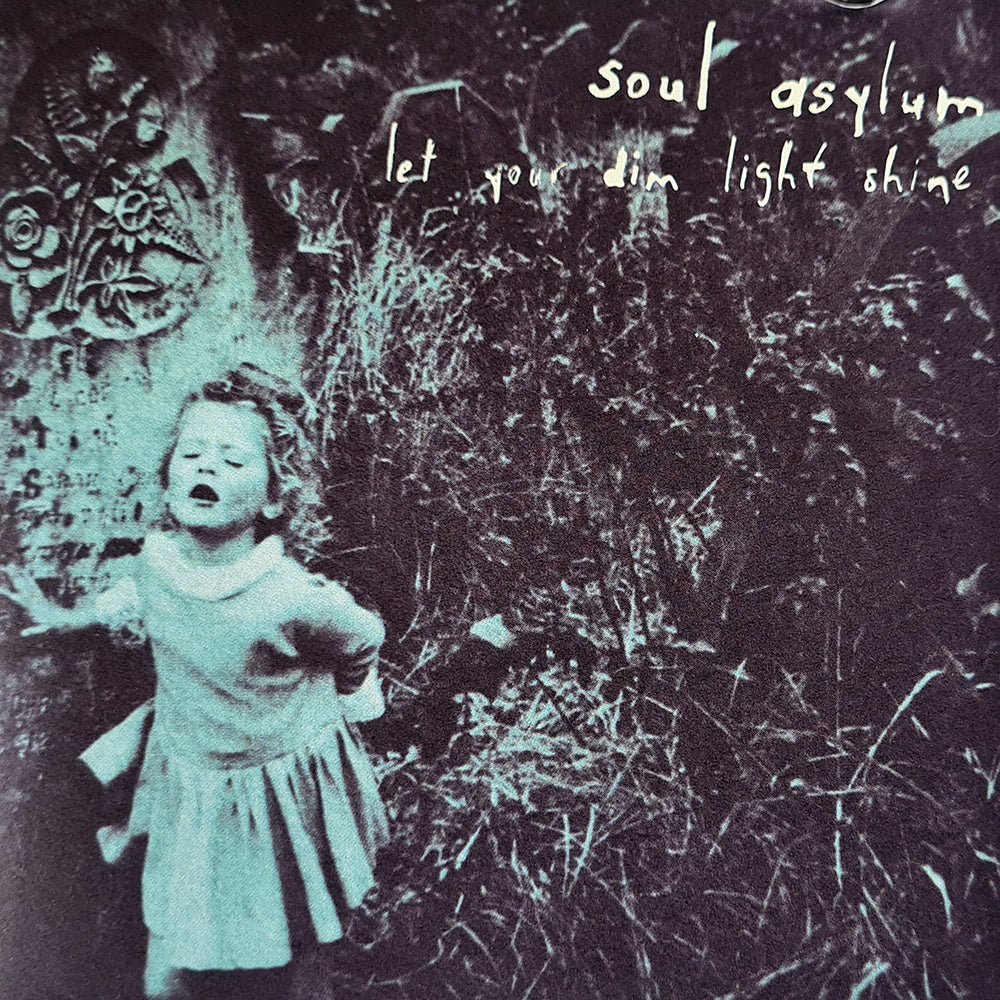 Soul Asylum - Let Your Dim Light Shine (CD) - Vinyl Kitchen