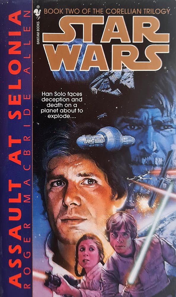 Star Wars: Assault at Selonia - The Corellian Trilogy Book 2 - Vinyl Kitchen