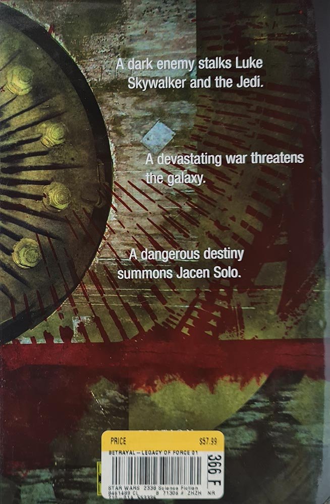 Star Wars Legacy of the Force: Betrayal - Hardcover - Vinyl Kitchen