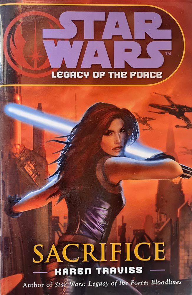 Star Wars: Legacy of the Force - Sacrifice - Hardcover - Vinyl Kitchen