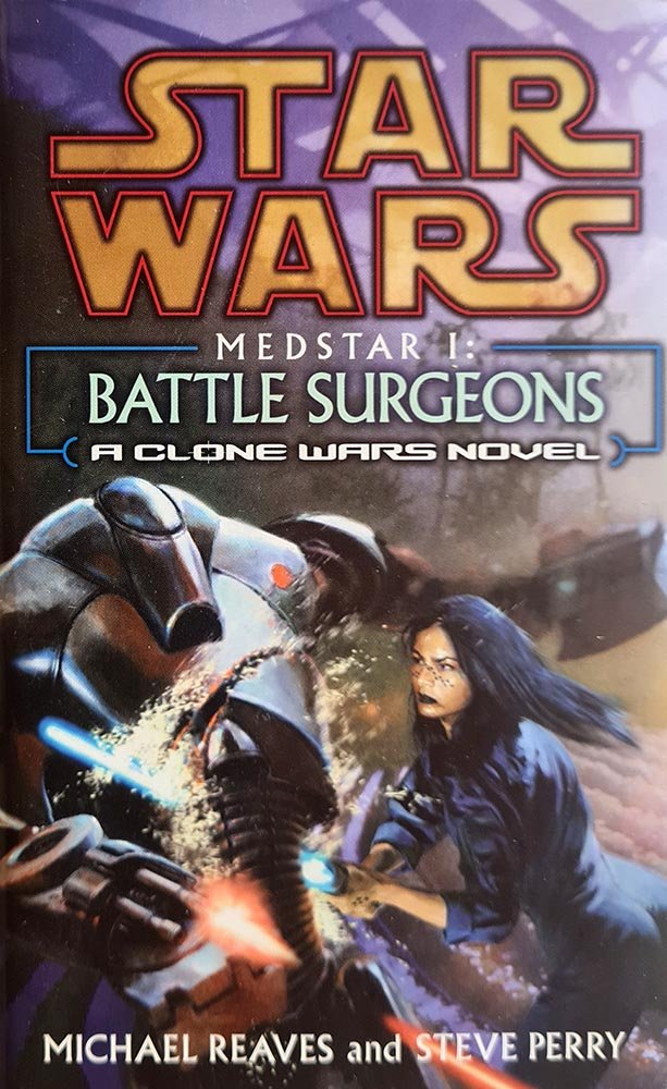 Star Wars: Medstar I - Battle Surgeons - A Clone Wars Novel - Vinyl Kitchen