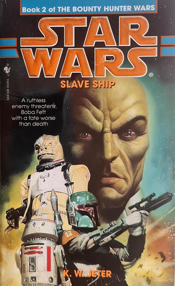 Star Wars: Slave Ship - Book 2 of The Bounty Hunter Wars - Vinyl Kitchen