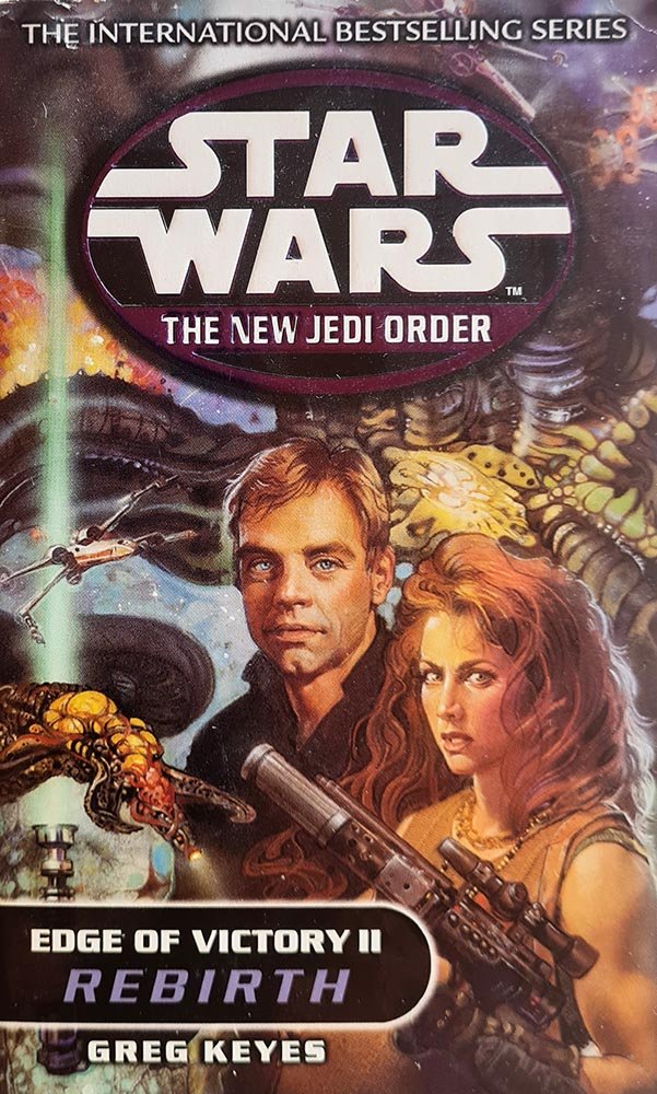 Star Wars: The New Jedi Order - Edge of Victory II - Rebirth - Vinyl Kitchen