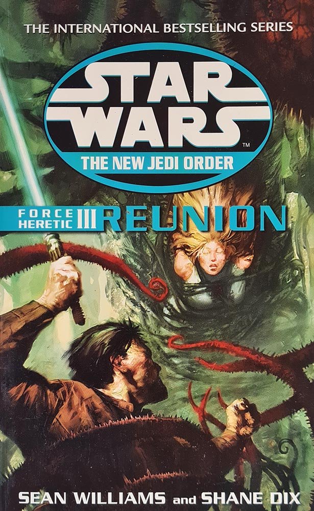 Star Wars: The New Jedi Order - Force Heretic III - Reunion - Vinyl Kitchen