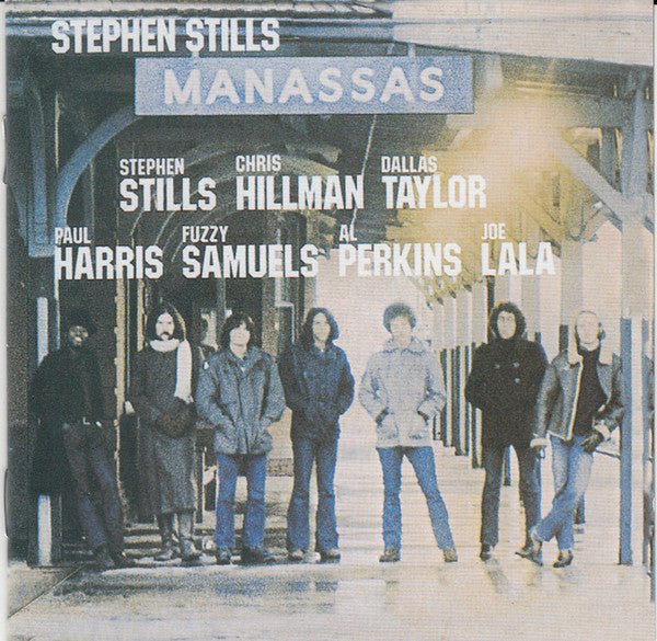 Stephen Stills, Manassas - Manassas (CD) - Vinyl Kitchen
