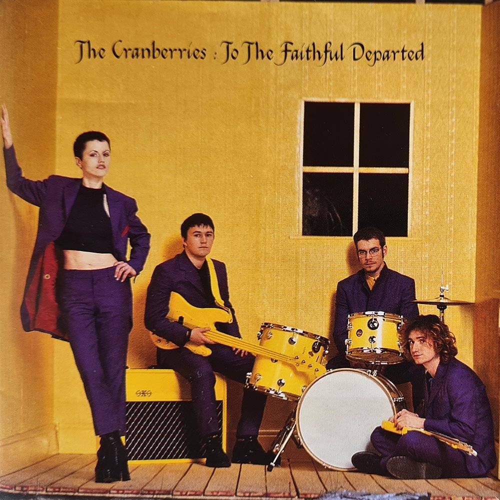 The Cranberries - To the Faithful Departed (CD) - Vinyl Kitchen