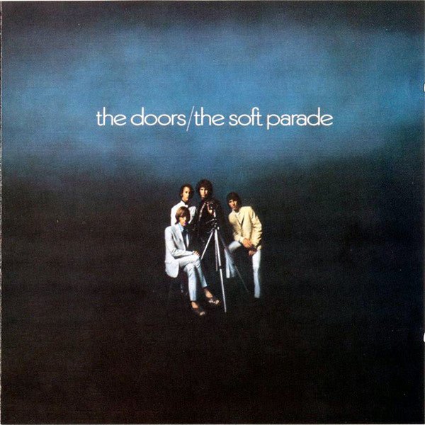 The Doors - The Soft Parade (CD) - Vinyl Kitchen