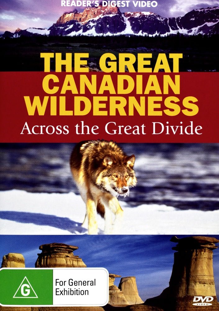 The Great Canadian Wilderness: Across the Great Divide - 2003 (DVD) - Vinyl Kitchen