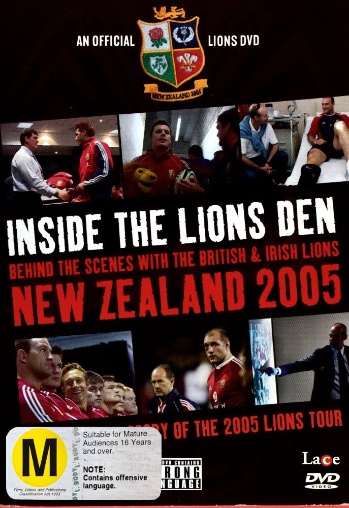 the lions 2005 new zealand inside the lions den 2005