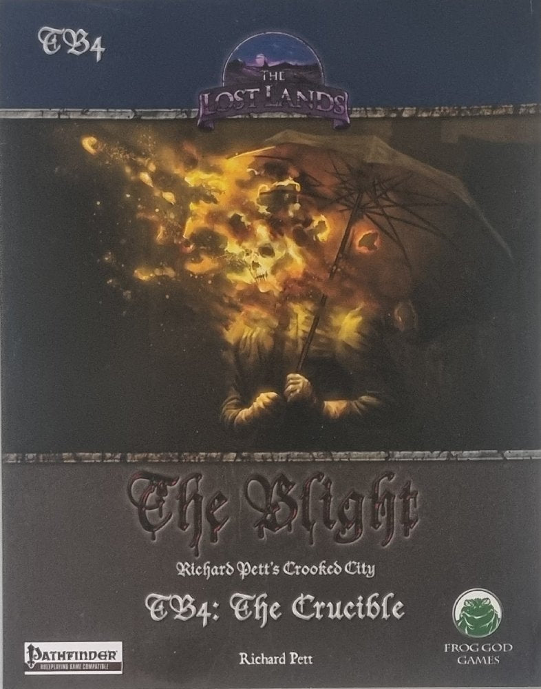 The Lost Lands: The Blight - The Crucible - Pathfinder Module - Vinyl Kitchen