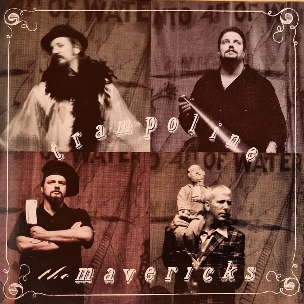 The Mavericks - Trampoline (CD) - Vinyl Kitchen