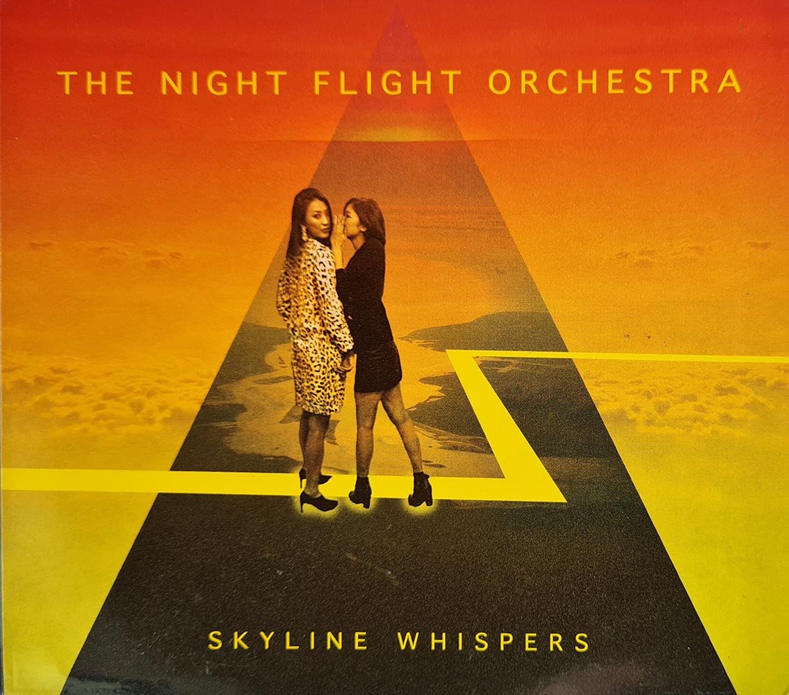 The Night Flight Orchestra - Skyline Whispers (CD) - Vinyl Kitchen