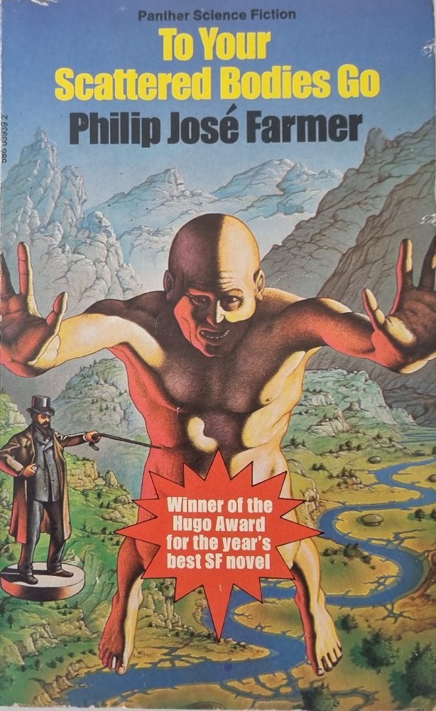 To Your Scattered Bodies Go - Philip Jose Farmer - Vinyl Kitchen