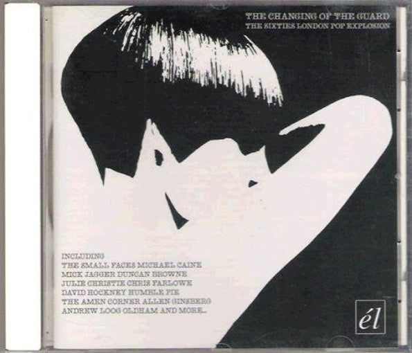 The Changing Of The Guard - The Sixties London Pop Explosion (CD)
