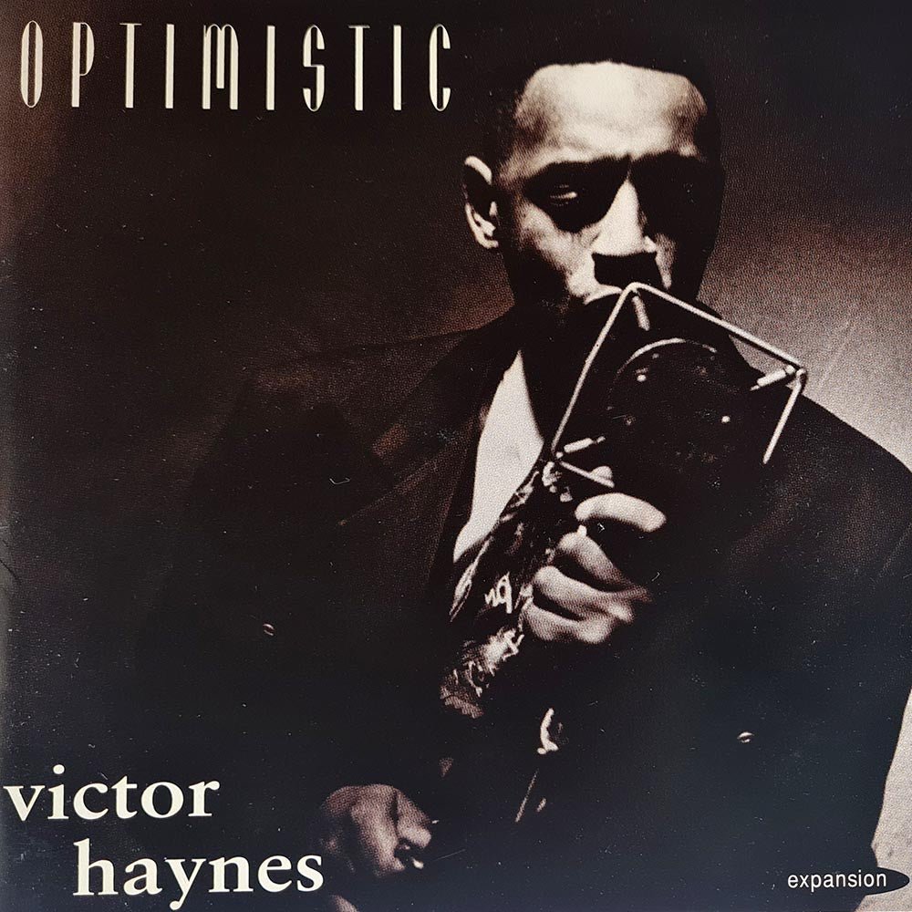 Victor Haynes - Optimistic (CD) - Vinyl Kitchen