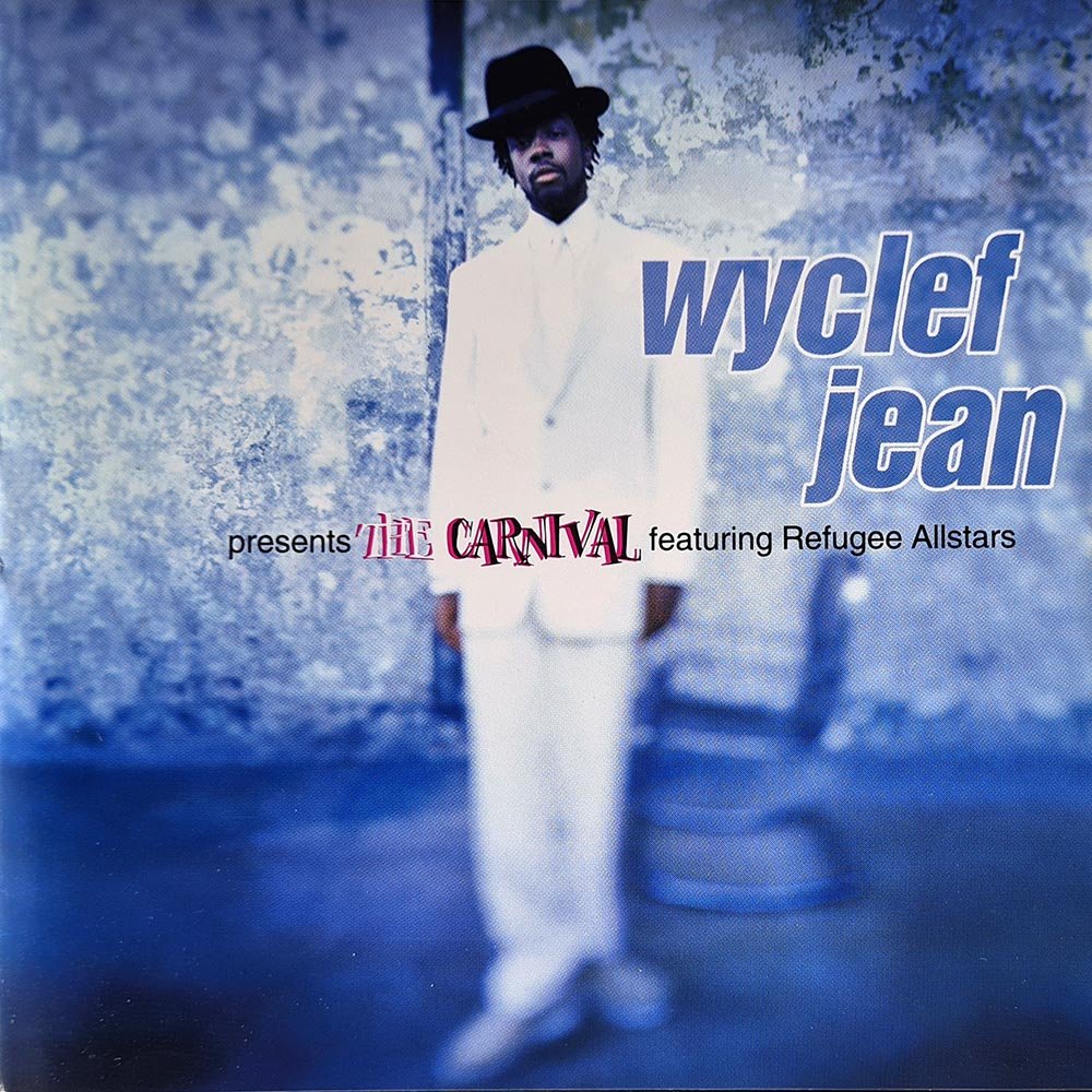 Wyclef Jean Featuring Refugee Allstars - The Carnival (CD) - Vinyl Kitchen