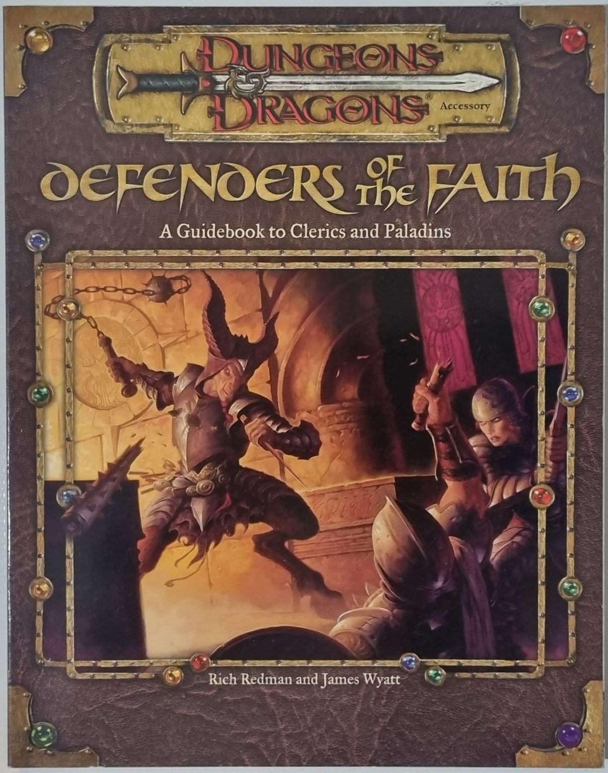 D&D - Defenders of the Faith - A Guidebook to Clerics and Paladins 3.0 e